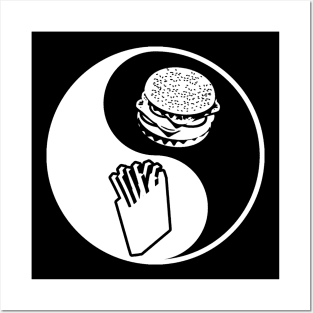 Yin and Yang of Burgers and Fries Posters and Art